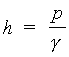 h=p/gamma