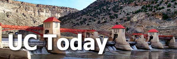 UC Today masthead featuring the Grand Valley Diversion Dam